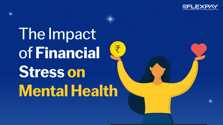 The Impact of Financial Stress on Mental Health